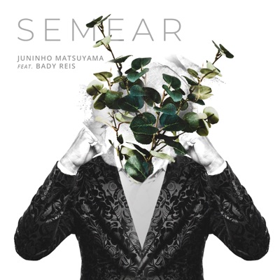 Semear (feat. Bady Reis) - Single