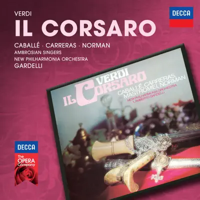 Verdi: Il Corsaro - Montserrat Caballé Verdi: Il Corsaro - Montserrat Caballé