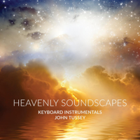 John Tussey - Heavenly Soundscapes artwork