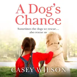 A Dog's Chance (Unabridged)