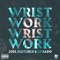 Wrist Work - Joel Fletcher & Sprado lyrics