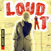 Loud It - Single - Agent Snypa