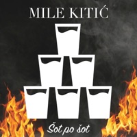 Mile Kitic - Šot Po Šot