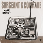 Sargeant X Comrade - Take Me Higher (Who Let the Devil In)