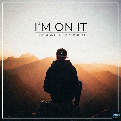 I'M On It - Single