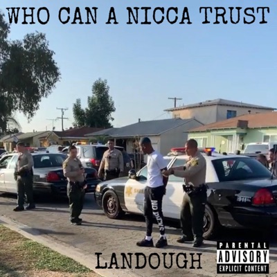 Who Can a Nicca Trust - Single