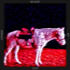 Nearer My God Remixes - EP