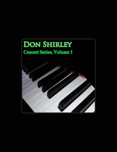 Dengarkan Don Shirley, tonton video musik, baca bio, lihat tanggal tur & lainnya!