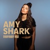 Everybody Rise by Amy Shark iTunes Track 1