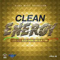 Clean Energy — Black Uhuru & Blue Fyah