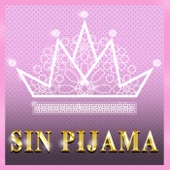 Sin Pijama artwork