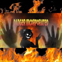 Danger Incorporated (feat. GalaxyThePharoah) - Single - Wavy $ensei