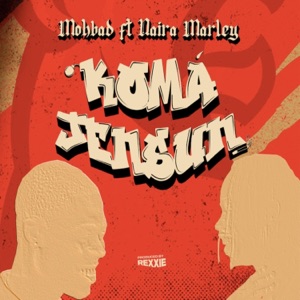 Komajensun (feat. Naira Marley) - Single