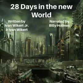 28 Days in the New World (Unabridged)