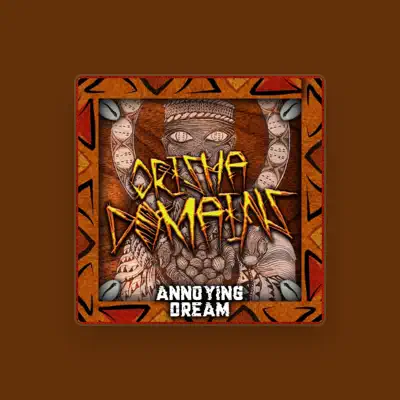 Listen to Annoying Dream, watch music videos, read bio, see tour dates & more!
