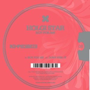 Not for Me / Don't Feel It - EP