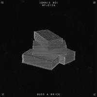 Buss a Brick - Single - Jonnie Boi