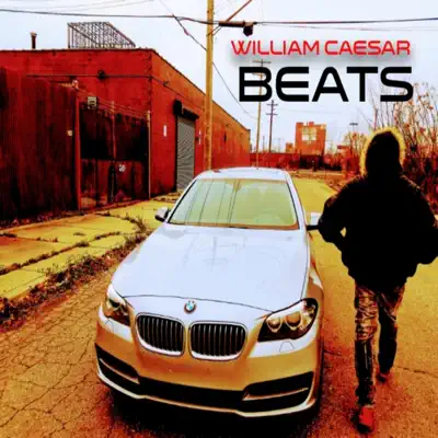 Ouça William Caesar Beats de William Caesar.