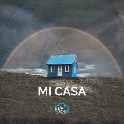 Mi Casa - Single