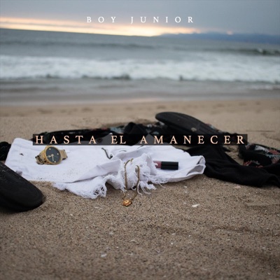 Hasta el Amanecer - Single