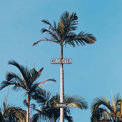 Come Over - Single