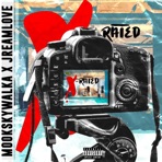 X-Rated (feat. JreamLove) - Single