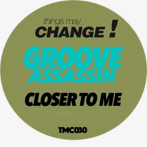 Closer to Me - Single
