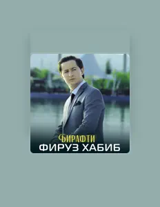 Escucha a Фируз Хабиб, mira vídeos musicales, lee la biografía, consulta fechas de giras y mucho más.