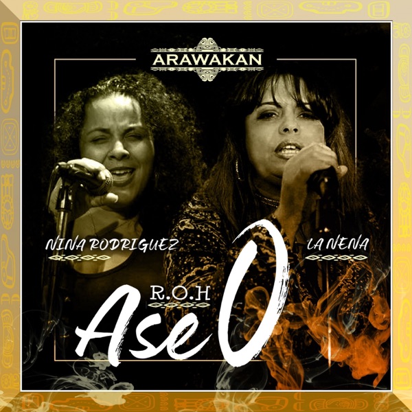 Ase O (feat. La Nena & Niña Rodriguez) - Single