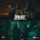 Trust feat Jaido Devi Dev Single