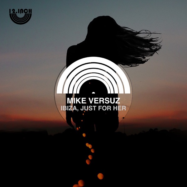 Ibiza, Just For Her - Single