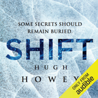 Hugh Howey - Shift Omnibus Edition: Shift 1-3, Silo Saga (Unabridged) artwork