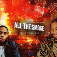 All the Smoke - Single - Dinuzzo & Quentin Gilmore