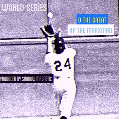 World Series (feat. XP the Marxman) - Single