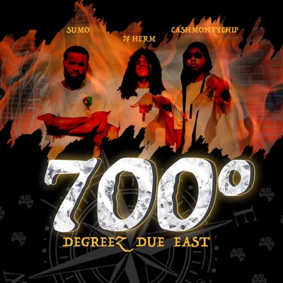 700 Degreez Due East