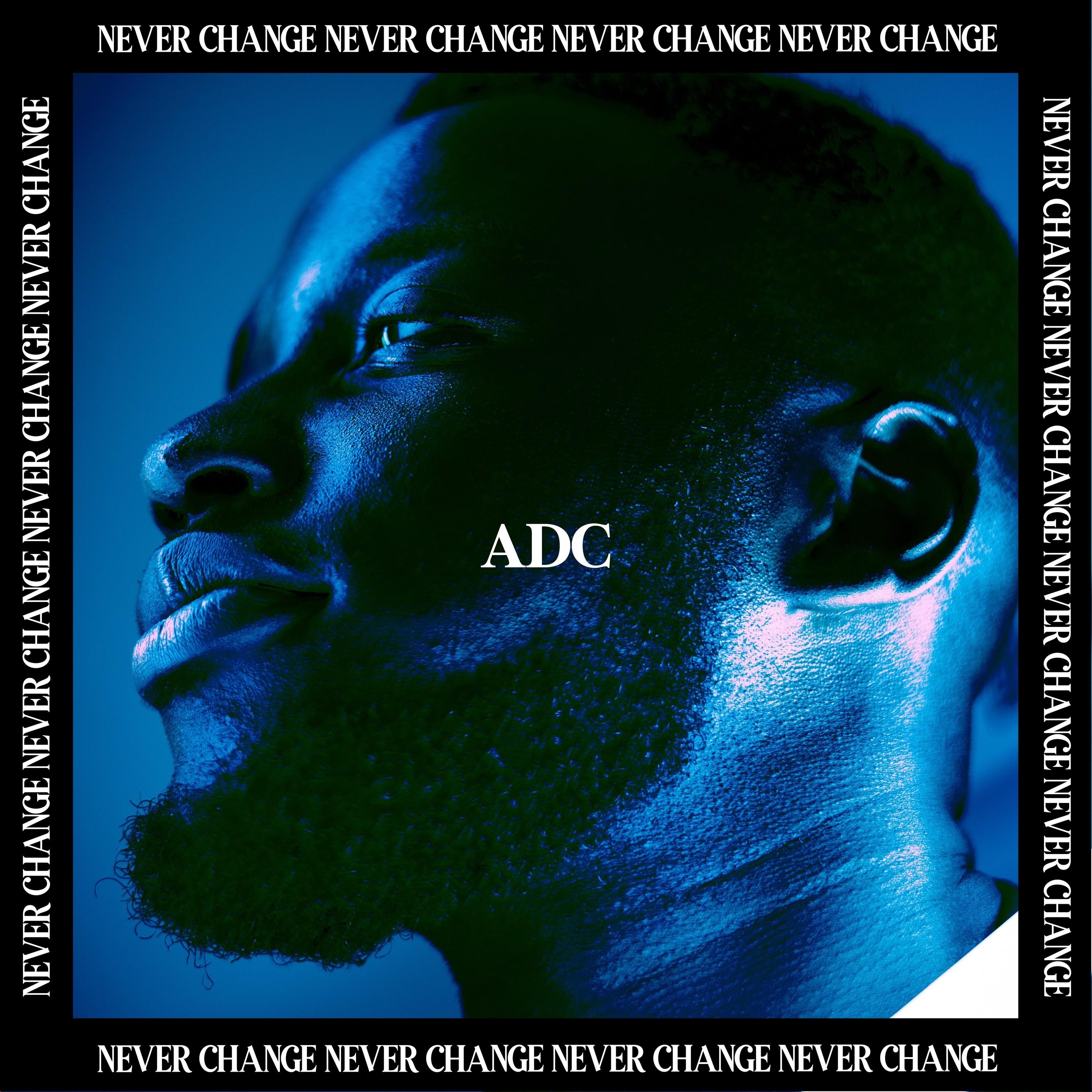 Never Change - Single