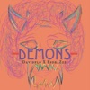 Demons (feat. EsdraZzz) - Single