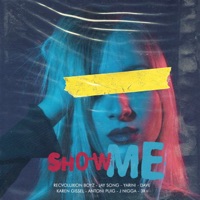 Show Me - Single - Recvoluxion Boyz, Jay Song, Yarini, Dave, Karen Gissel, Antoni Puig, J Nigga & 3X+