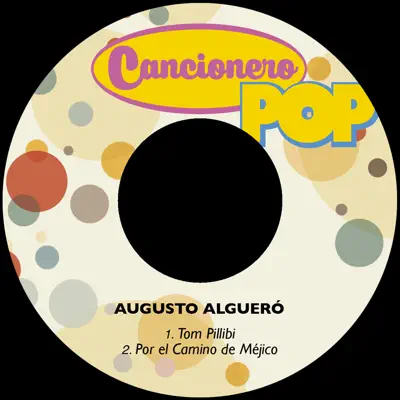 Tom Pillibi - Single - Augusto Algueró