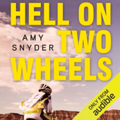 Hell on Two Wheels (Unabridged)