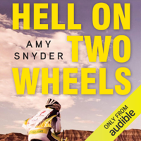 Amy Snyder - Hell on Two Wheels (Unabridged) artwork