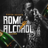Romo y Alcohol - Single - Aaron Bodden
