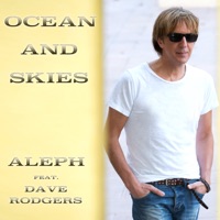 Ocean and Skies (feat. Dave Rodgers) - Single - The Aleph