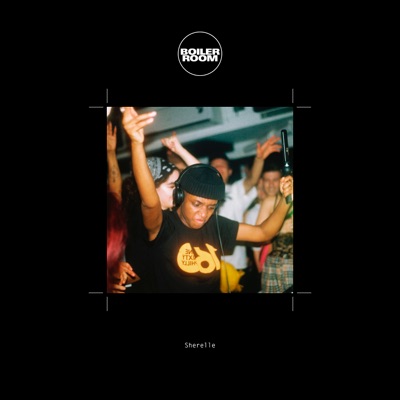 Boiler Room: SHERELLE in London, Feb 7, 2019 (DJ Mix)