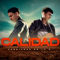 Calidad - Single - Prestados de la S