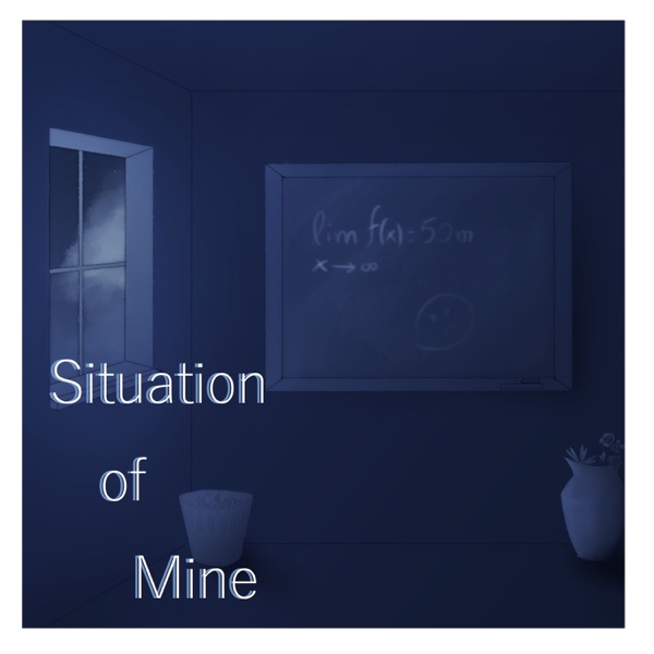 Situation of Mine (feat. DEX) [2019 Edition] - Single
