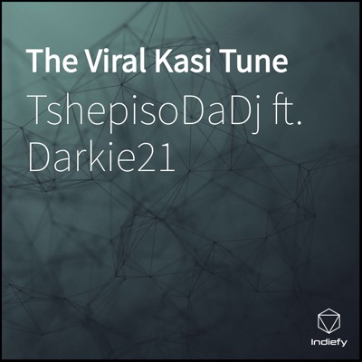 The Viral Kasi Tune (feat. Darkie21) - Single