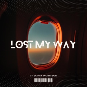 Lost My Way - Single