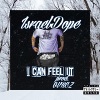 I Can Feel It - Single - BTBH IsraelDope