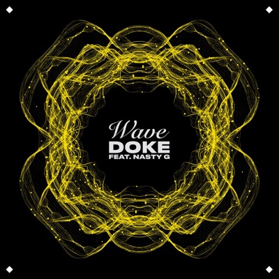 Wave (feat. Nasty G) - Single